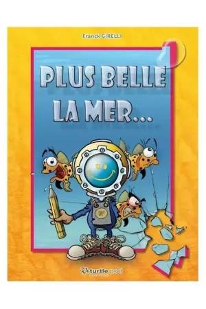 BD Plus belle la Mer - Turtle Prod Retour Gratuit