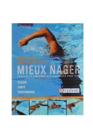 MIEUX NAGER NATATION Soldes