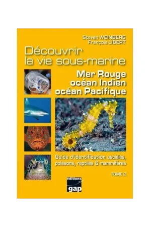 Meilleur Choix Découvrir la vie sous-marine Mer Rouge océan Indien océan Pacifique Tome 2