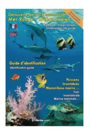 DÉCOUVERTE DE LA VIE SOUS-MARINE OCÉAN INDIEN, MER ROUGE – TURTLE Super Prix